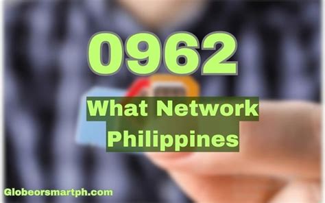 0962 what network in philippines